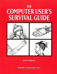 Computer User's Survival Guide