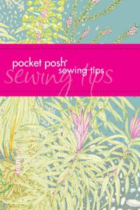 Pocket Posh Sewing Tips