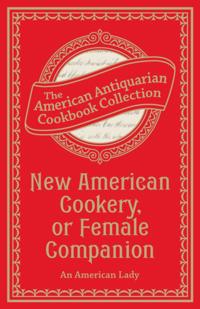 American Antiquarian Cookbook Collection