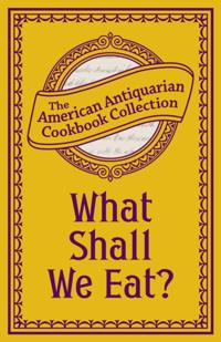 American Antiquarian Cookbook Collection