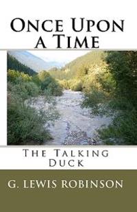 Once Upon a Time: The Talking Duck