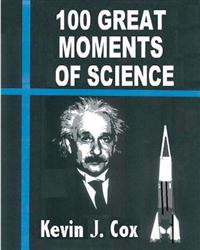 100 Great Moments Of Science