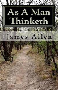 As a Man Thinketh