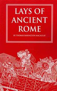 Kirjan kansi "Lays of Ancient Rome"