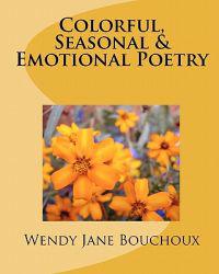 Colorful, Seasonal & Emotional Poetry: None