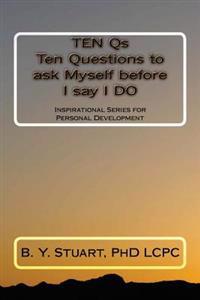 TEN Qs