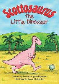 Scottosaurus the Little Dinosaur