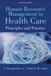 Human Resource Management in Health Care
