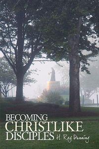 Becoming Christlike Disciples
