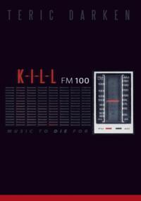 K - I - L - L Fm 100