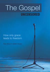 Gospel Uncensored