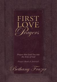 First Love Prayers