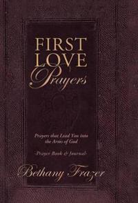 First Love Prayers