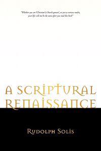 A Scriptural Renaissance