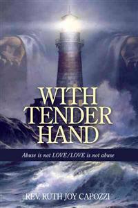 With Tender Hand