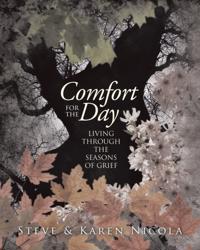 Comfort for the Day