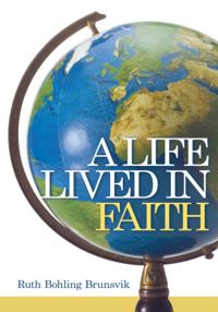 Life Lived in Faith