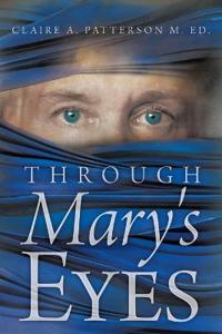 Through Mary's Eyes