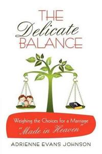 The Delicate Balance