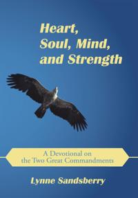 Heart, Soul, Mind, and Strength