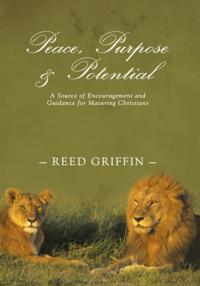Peace, Purpose, and Potential
