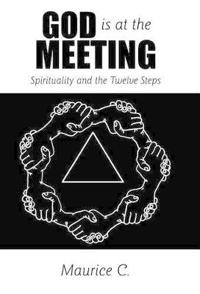 God Is at the Meeting