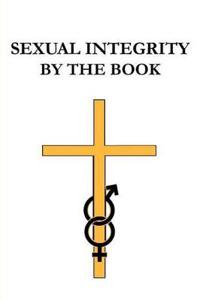 Sexual Integrity by the Book