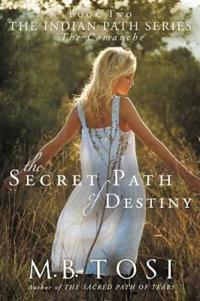 THE Secret Path of Destiny