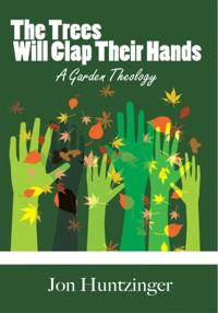 Trees Will Clap Their Hands