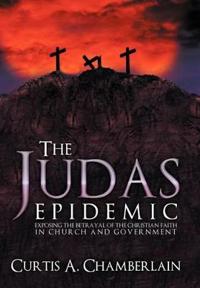 The Judas Epidemic