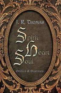 Spirit Heart Soul