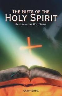 Bokomslag för "The Gifts of the Holy Spirit"