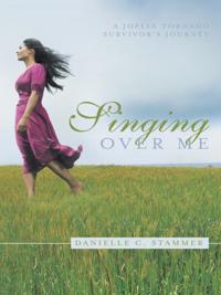 Singing over Me