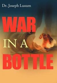 Bokomslag för "War in a Bottle"