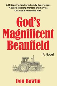 God'S Magnificent Beanfield
