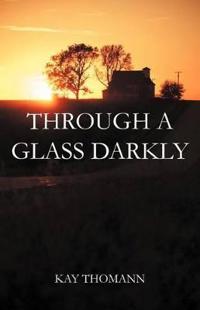 Bokomslag för "Through a Glass Darkly"