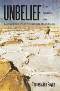 Unbelief: the Deadly Sin