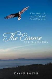 The Essence of Life's Journey