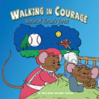 Walking in Courage