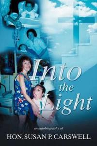 Into the Light