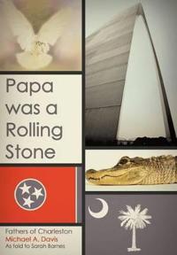 Bokomslag för "Papa Was a Rolling Stone"