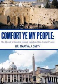 Comfort Ye My People