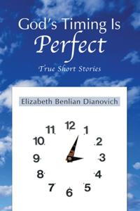 God's Timing Is Perfect