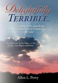 Delightfully Terrible