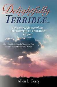 Bokomslag för "Delightfully Terrible"