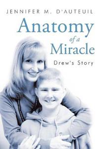 Bokomslag för "Anatomy of a Miracle"