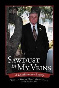 Sawdust In My Veins