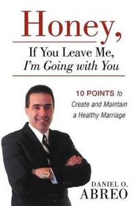 Bokomslag för "Honey, If You Leave Me, I Am Going with You"
