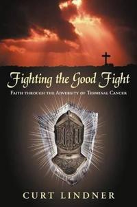 Bokomslag för "Fighting the Good Fight"