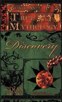 Bokomslag för "The Tales of True Mythology Discovery"